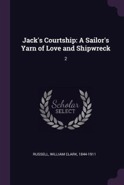 Jack's Courtship - Russell, William Clark