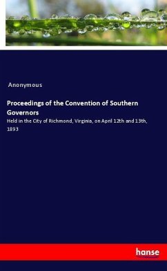 Proceedings of the Convention of Southern Governors