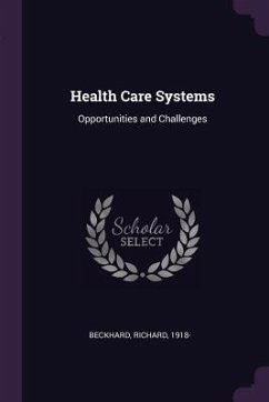 Health Care Systems - Beckhard, Richard