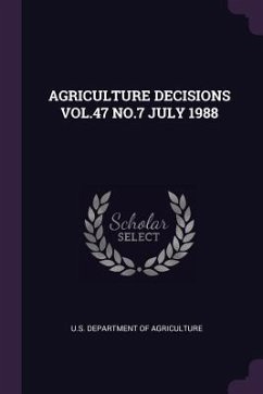 Agriculture Decisions Vol.47 No.7 July 1988