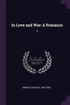 In Love and War - Gibbon, Charles