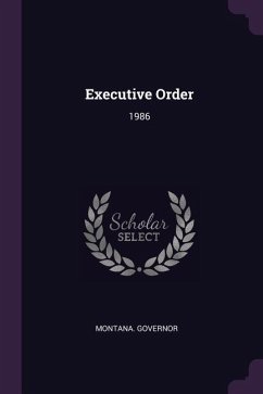 Executive Order - Governor, Montana