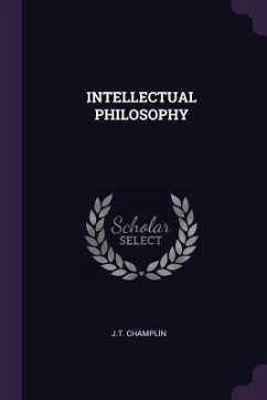 Intellectual Philosophy - Champlin, Jt