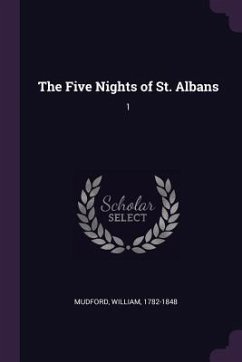 The Five Nights of St. Albans - Mudford, William