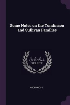 Cover Some Notes on the Tomlinson and Sullivan Families