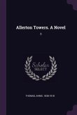 Allerton Towers. A Novel