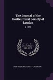 The Journal of the Horticultural Society of London
