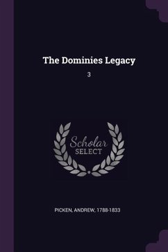 The Dominies Legacy - Picken, Andrew