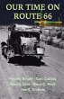 OUR TIME ON ROUTE 66 - Bild 1