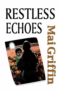 Restless Echoes - Griffin, Mai