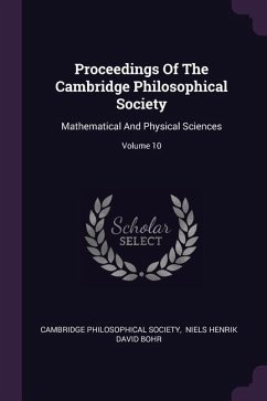 Proceedings Of The Cambridge Philosophical Society - Society, Cambridge Philosophical