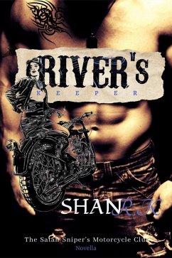 River's Keeper (The Satan Sniper's Motorcycle Club, #1.5) (eBook, ePUB) - R. K, Shan