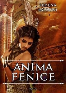 Anima Fenice (eBook, ePUB) - Baldoni, Serena