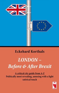 London - Before & After Brexit - Korthals, Eckehard