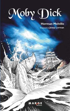 Moby Dick - Melville, Herman; Lorman Roig, Josep