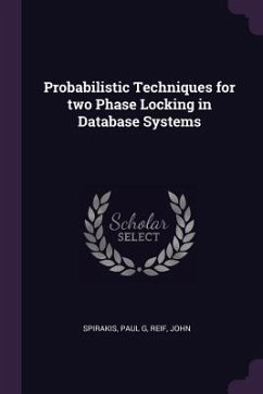 Cover Probabilistic Techniques for two Phase Locking in Database Systems