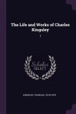 The Life and Works of Charles Kingsley