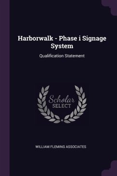 Harborwalk - Phase i Signage System - Associates, William Fleming