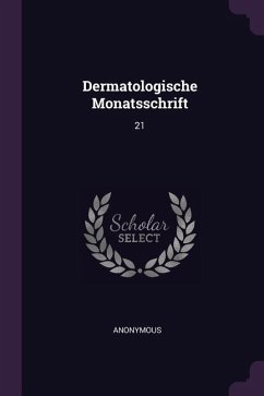 Dermatologische Monatsschrift