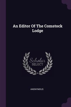 An Editor Of The Comstock Lodge