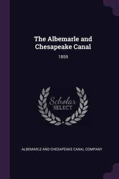 The Albemarle and Chesapeake Canal