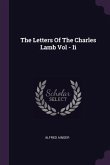 The Letters Of The Charles Lamb Vol - Ii