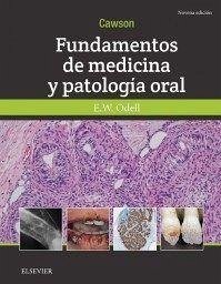 Fundamentos de medicina y patología oral - Odell, E. W.; Cawson, R. A.