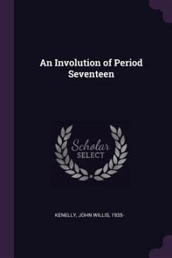 An Involution of Period Seventeen - Kenelly, John Willis