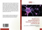 Modélisation physicochimique et neuronale appliquée au contrôle du pH