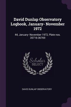 David Dunlap Observatory Logbook, January- November 1972