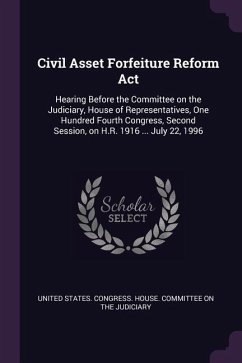 Civil Asset Forfeiture Reform Act