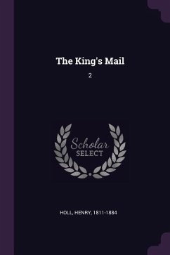 The King's Mail - Holl, Henry