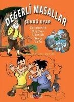 Degerli Masallar - Uyar, Sükrü