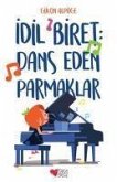 Idil Biret - Dans Eden Parmaklar