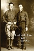 Dad and Dunk in the Great War Dad and Dunk in the Great War