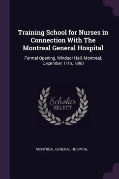 Training School for Nurses in Connection With The Montreal General Hospital