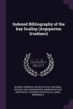 Indexed Bibliography of the bay Scallop (Argopecten Irradians) - Rhodes, Edwin W