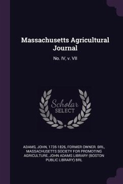 Massachusetts Agricultural Journal - Adams, John