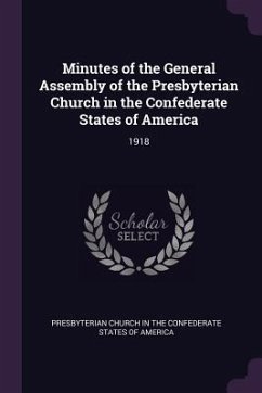 Minutes of the General Assembly of the Presbyterian Church in the Confederate States of America