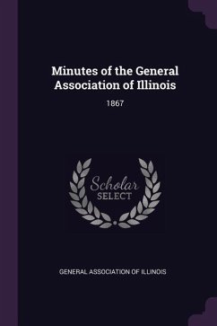 Minutes of the General Association of Illinois