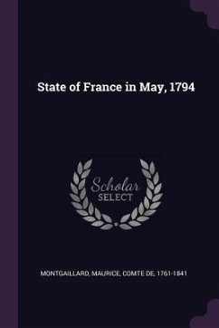 State of France in May, 1794 - Montgaillard, Maurice