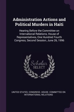 Cover Administration Actions and Political Murders in Haiti