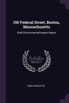 150 Federal Street, Boston, Massachusetts - Associates, Hmm