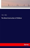 The Moral Instruction of Children