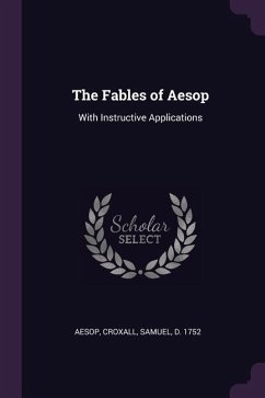 The Fables of Aesop - Aesop; Croxall, Samuel