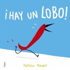 ¡Hay un lobo! - Maudet, Matthieu