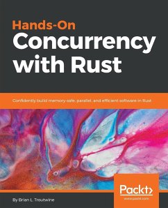 Hands-On Concurrency with Rust - L. Troutwine, Brian