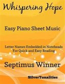 Whispering Hope Easy Piano Sheet Music (fixed-layout eBook, ePUB)