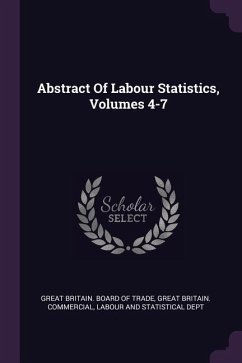 Abstract Of Labour Statistics, Volumes 4-7