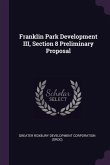 Franklin Park Development III, Section 8 Preliminary Proposal